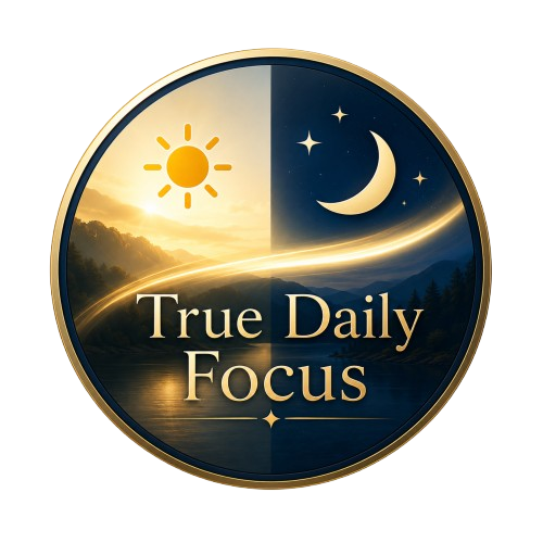 True Daily Focus
